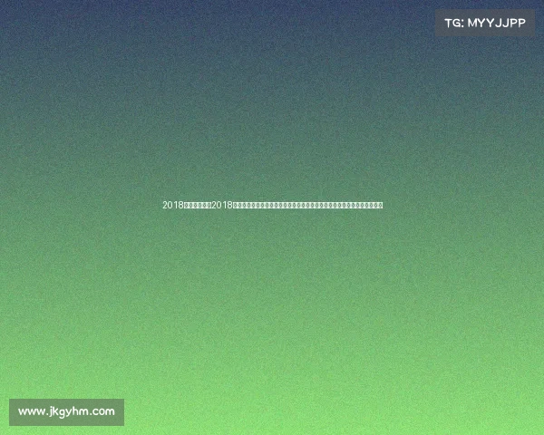 2018赛事直播全集2018年度全球顶级体育赛事直播全集精华版全程记录热血沸腾精彩瞬间独家回顾